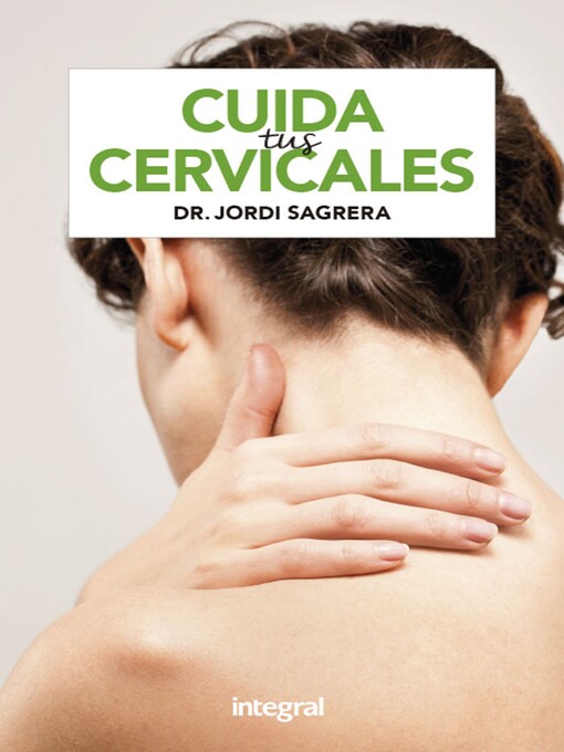 Title details for Cuida tus cervicales by Dr. Jordi Sagrera Ferrandiz - Available